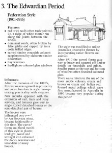 The Edwardian Period Federatio Style (1901 - 1916 )